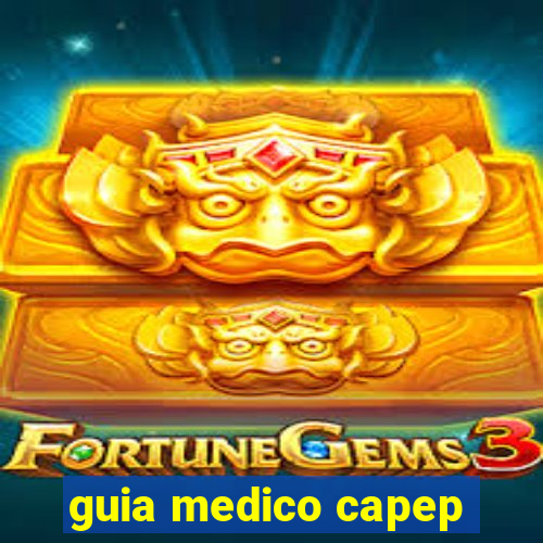 guia medico capep
